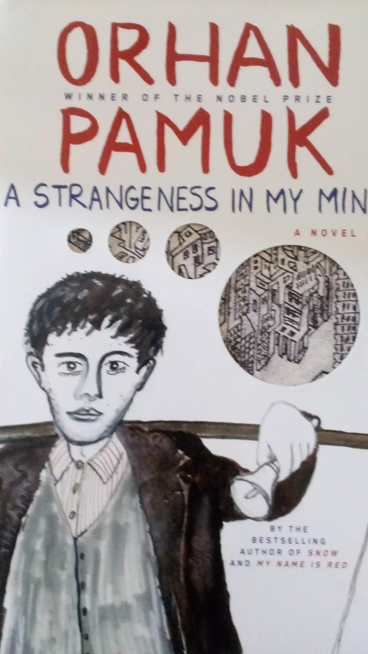 A Strangeness in My Mind [HARDCOVER]