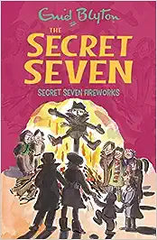 Secret seven fireworks by Enid Blyton