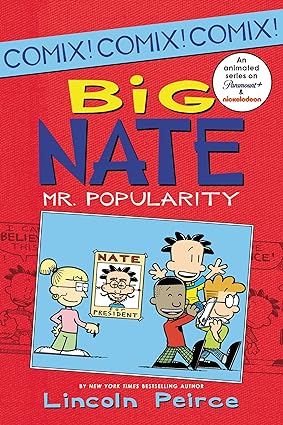 Big nate: mr. popularity [rare books] [graphic novel]