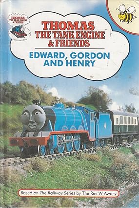 Edward, Gordon and Henry (Thomas the Tank Engine & Friends) [Hardcover]