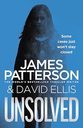 Unsolved by James Patterson