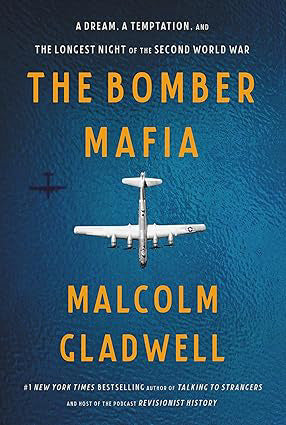 The Bomber Mafia Hardcover by Malcolm Gladwell