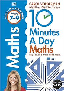 10 Minutes A Day Maths, Ages 7-9