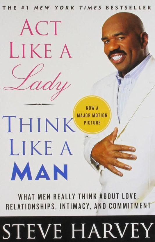 Act Like a Lady, Think Like a Man