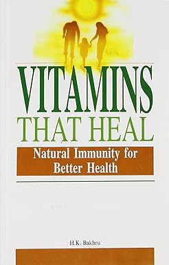 Vitamins that heal [rare books]
