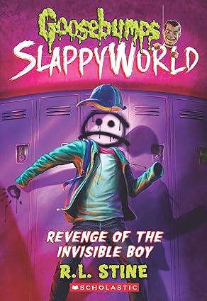Revenge Of The Invisible Boy by R L STINE [Hardcover]