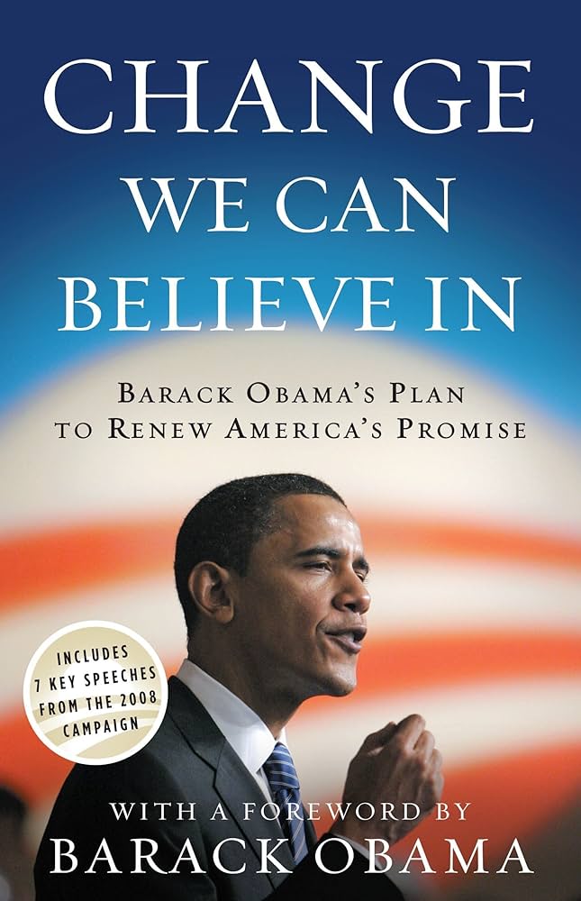 Change we can believe in by Barack Obama