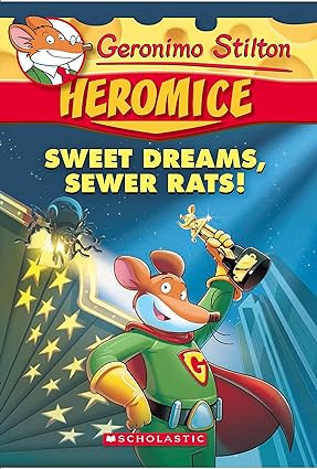 Sweet dreams, sewer rats! by Geronimo Stilton