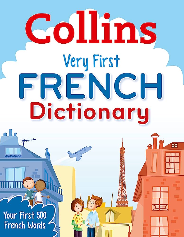 Collins very first french dictionary