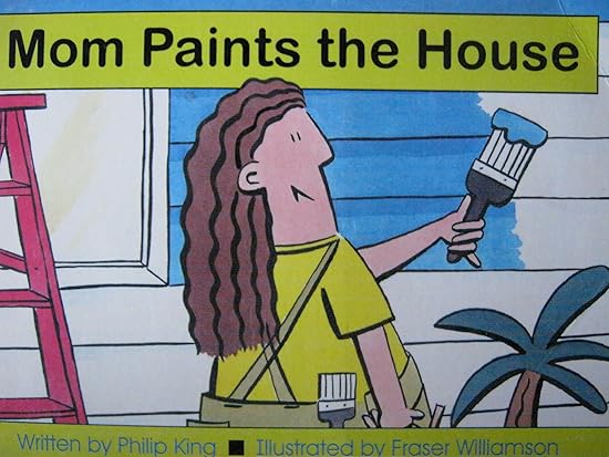 Mom Paints the House