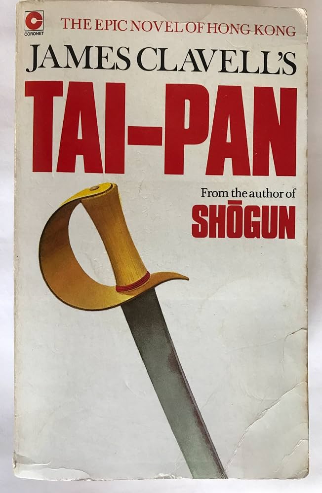 Tai-Pan by James Clavell (Rare book)