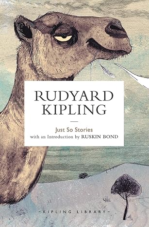 Just So Stories by Rudyard Kipling. (Hardcover)