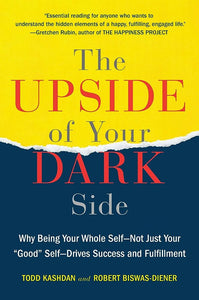 The Upside of Your Dark Side {HARDCOVER}