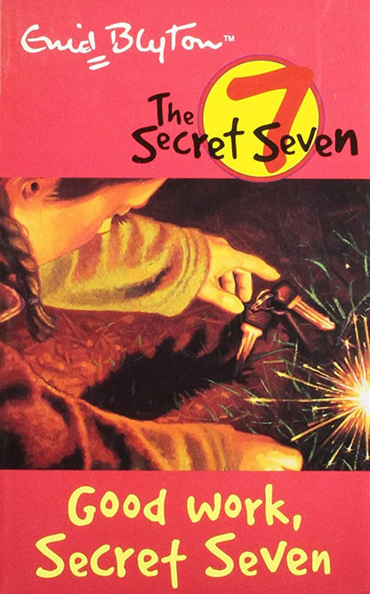 Good work, secret seven: book 6 by Enid Blyton