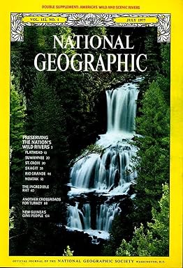 national geographic magazine vol. 152, no.1 july 1977 [rare books]