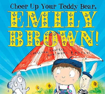 Cheer Up Your Teddy Emily Brown