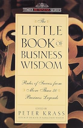 The Little Book of Business Wisdom