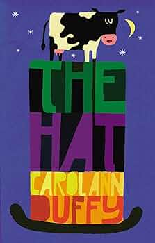 The Hat Carolann Duffy [HARDCOVER]