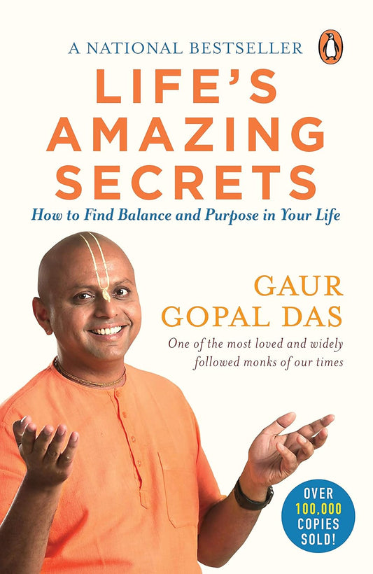 Life's amazing secrets by Gaur Gopal Das