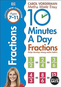 10 Minutes A Day Fractions, Ages 7-11