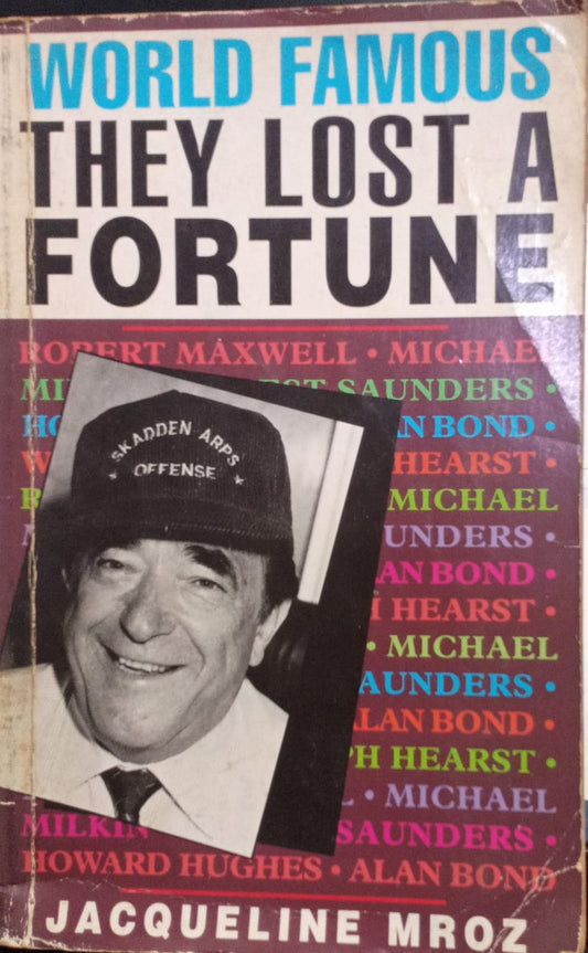 World Famous - They Lost A Fortune [rare books]