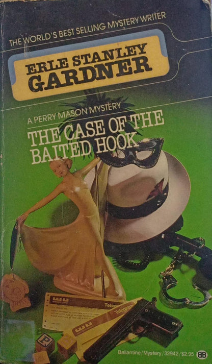 The Case Of The Baited Hook by Erle Stanley Gardner [rare books]