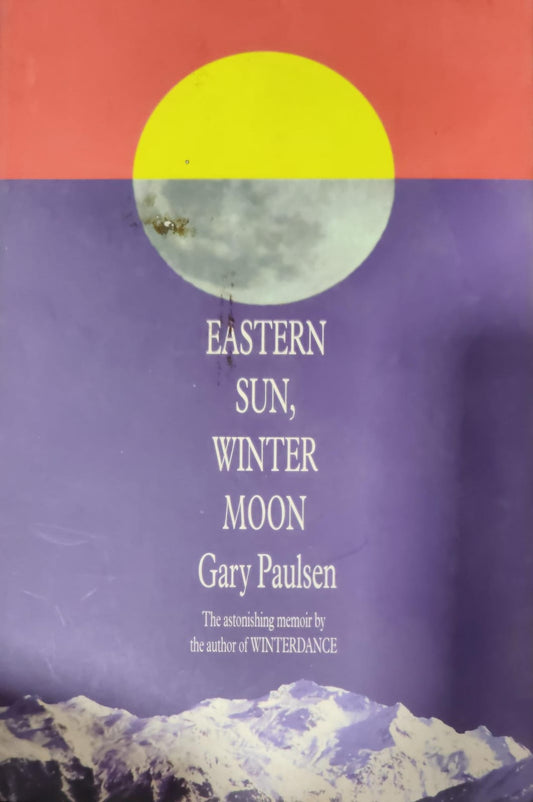 Eastern Sun, Winter Moon [RARE BOOKS]