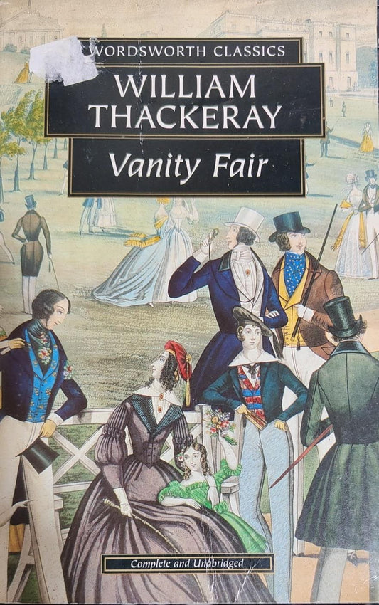 Vanity Fair by William Makepeace Thackeray (Wordsworth Classics)