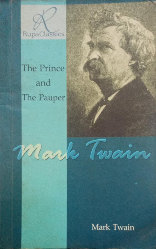 The Prince And The Pauper by Mark Twain [Rupa Classics]
