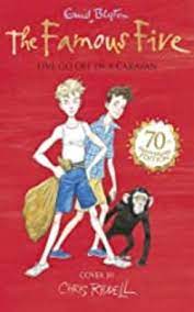 Five Go Off in a Caravan (Famous Five 70th Anniversary)