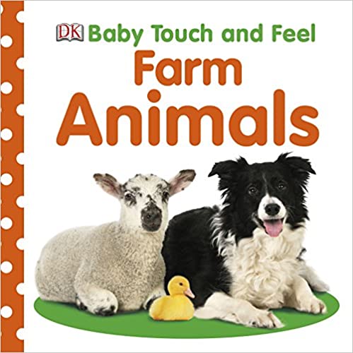 Baby Touch and Feel: Farm Animals[BOARD BOOK]