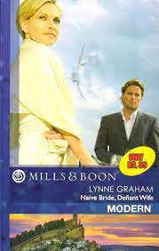 Naive Bride, Defiant Wife [mills and boon]