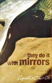They Do It With Mirrors