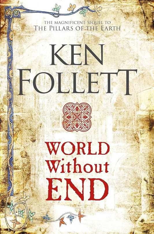 World without end BY KEN FOLLETT
