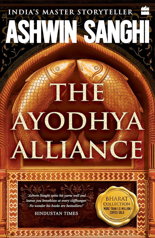 The Ayodhya Alliance by Ashwin Sanghi
