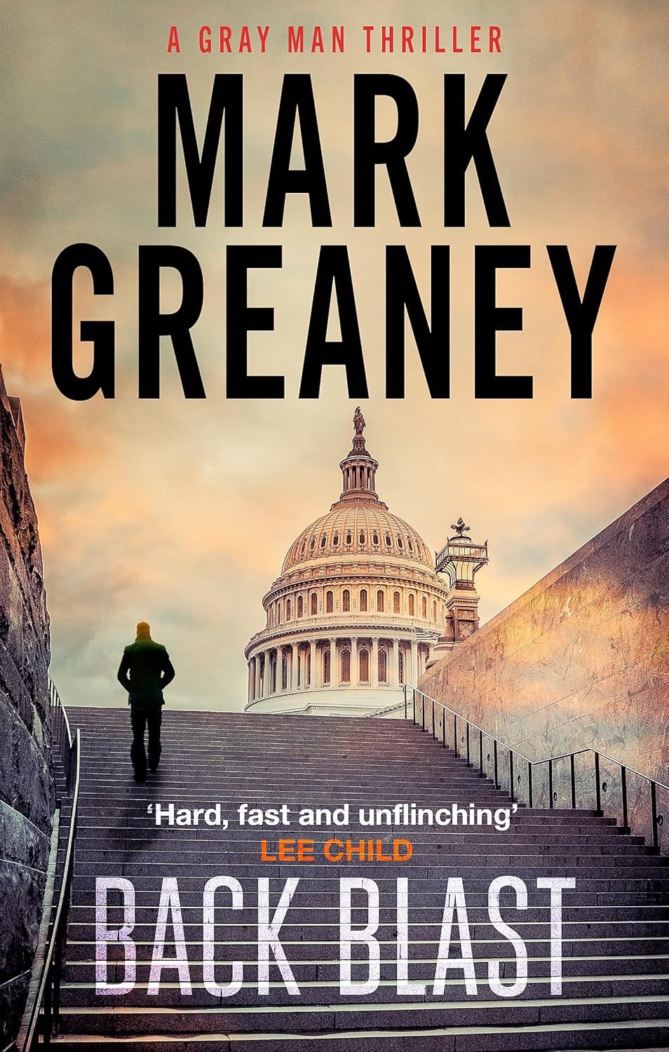 Back Blast by Mark Greaney