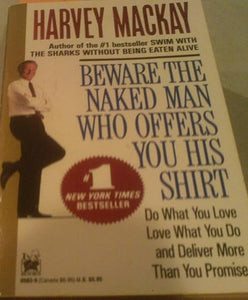 Beware the Naked Man Who Offers You His Shirt [rare books]
