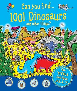 Can You Find 1001 Dinosaurs and Other Things? [hardcover]