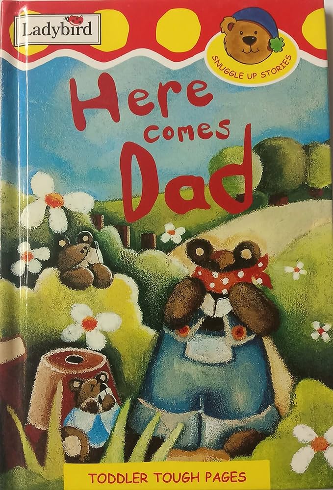 HERE COMES DAD [hardcover]
