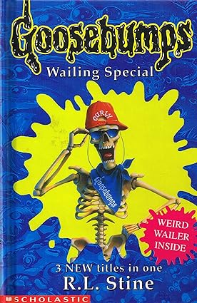 Goosebumps Wailing Special [3 in 1] [hardcover]