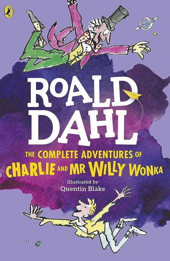 The Complete Adventures of Charlie and Mr. Willy Wonka