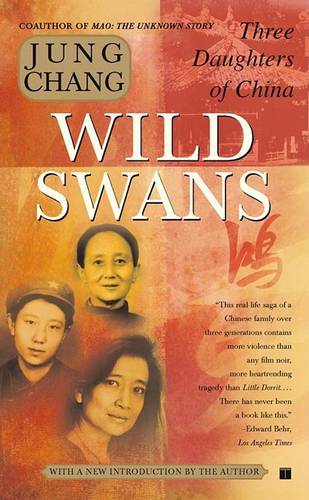 Wild Swans: Three Daughters of China (RARE BOOKS)