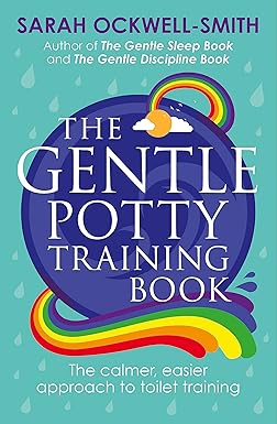 THE GENTLE POTTY TRAINING BOOK by Sarah Ockwell-Smith