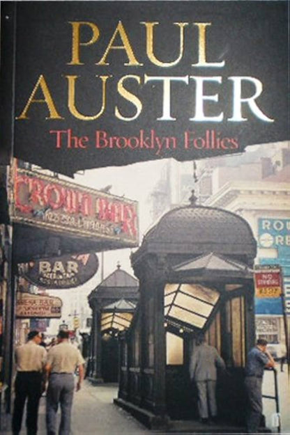 The Brooklyn Follies by Paul Auster