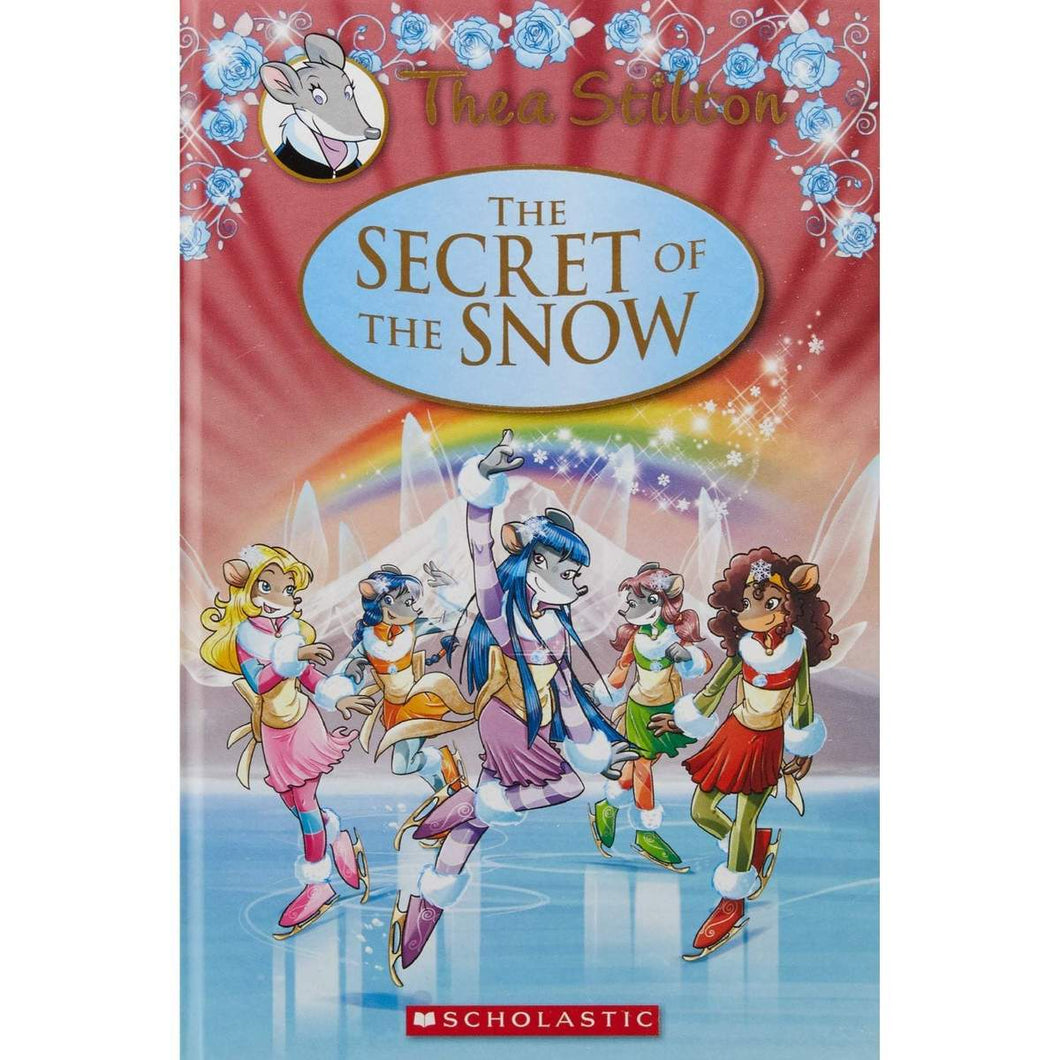 The secret of the snow (hardcover)