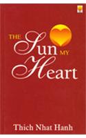 The Sun My Heart by Thich Nhat Hanh