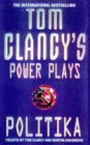 Politika: No.1 (Tom Clancy's Power Plays S.)