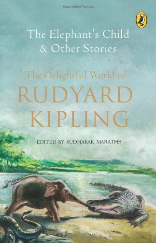 The Delightful World of Rudyard Kipling