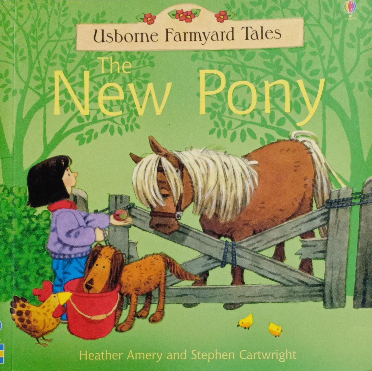 The new pony (farmyard tales)