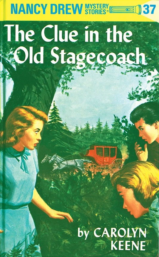 The Clue in the Old Stagecoach [hardcover]